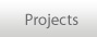 Projects